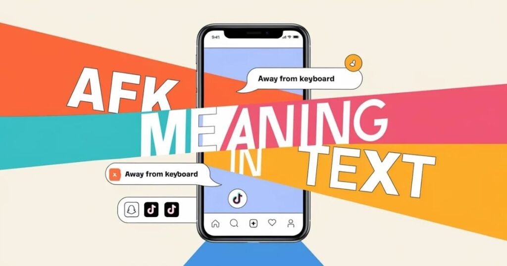 AFK-Meaning-in-Text