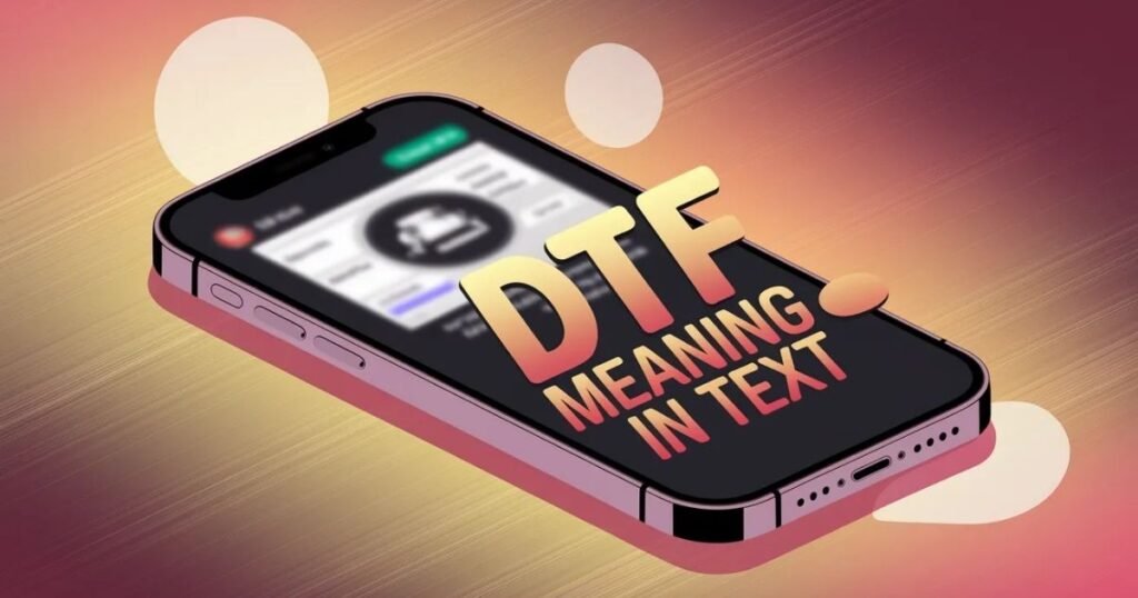 DTF-meaning-in-text 