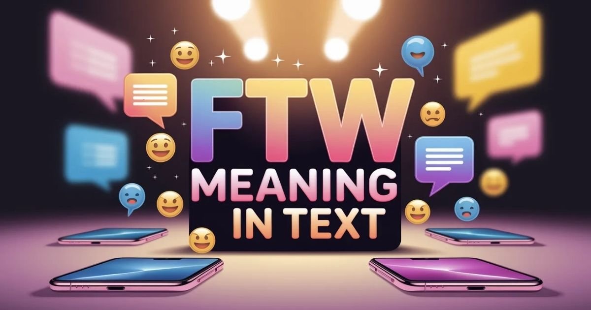 FTW-meaning-in-text