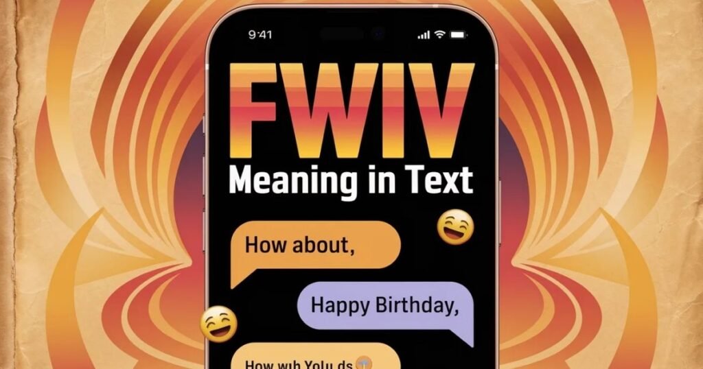 fwiv-meaning-in-text