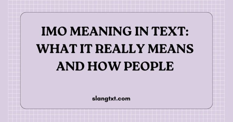 IMO Meaning in Text