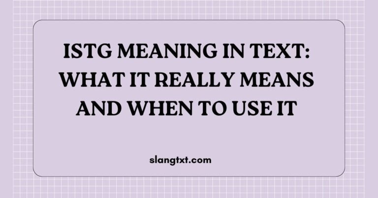 ISTG Meaning in Text