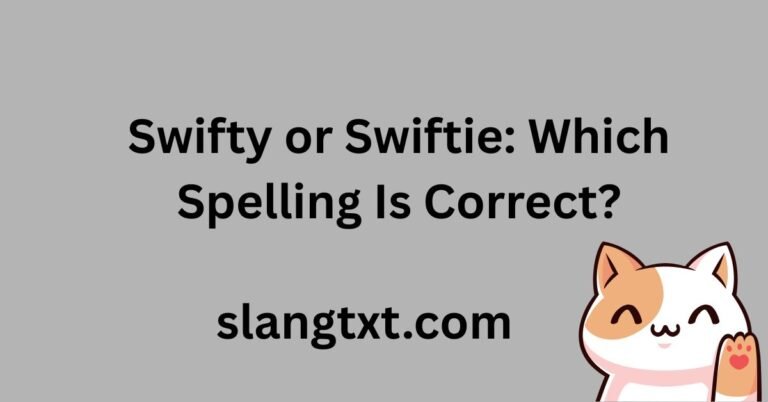 swifty-or-swiftie-which-spelling-is-correct