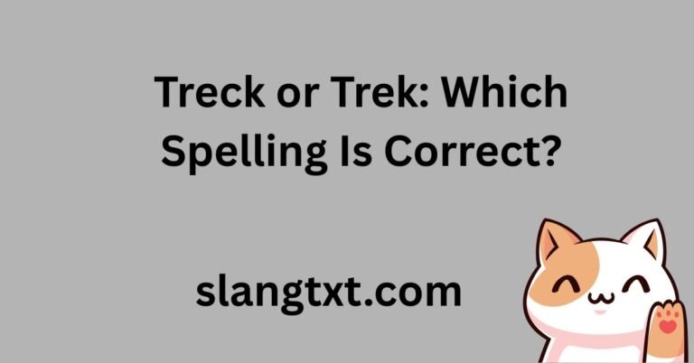 Treck or Trek